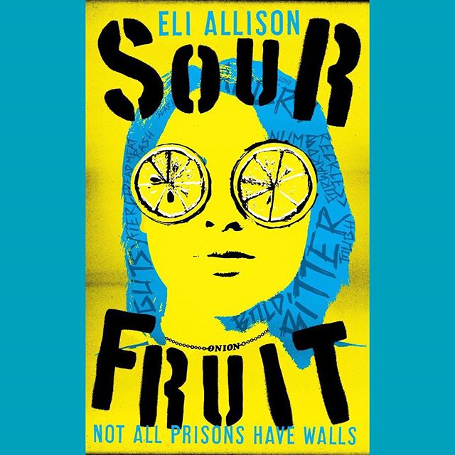 Sour Fruit - the debut novel from Eli Allison