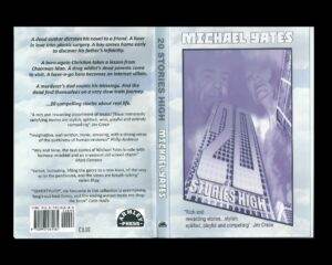20 Stories High, by Michael Yates, published by Armley Press.